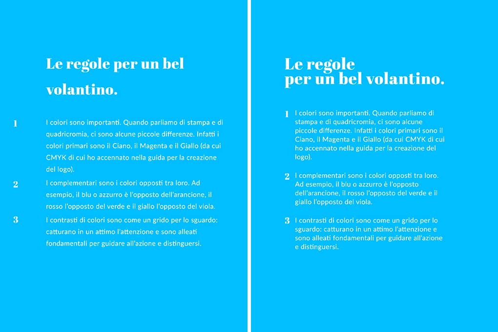 Alcune regole per creare la grafica di un volantino: è importare creare relazioni tra gli elementi grafici