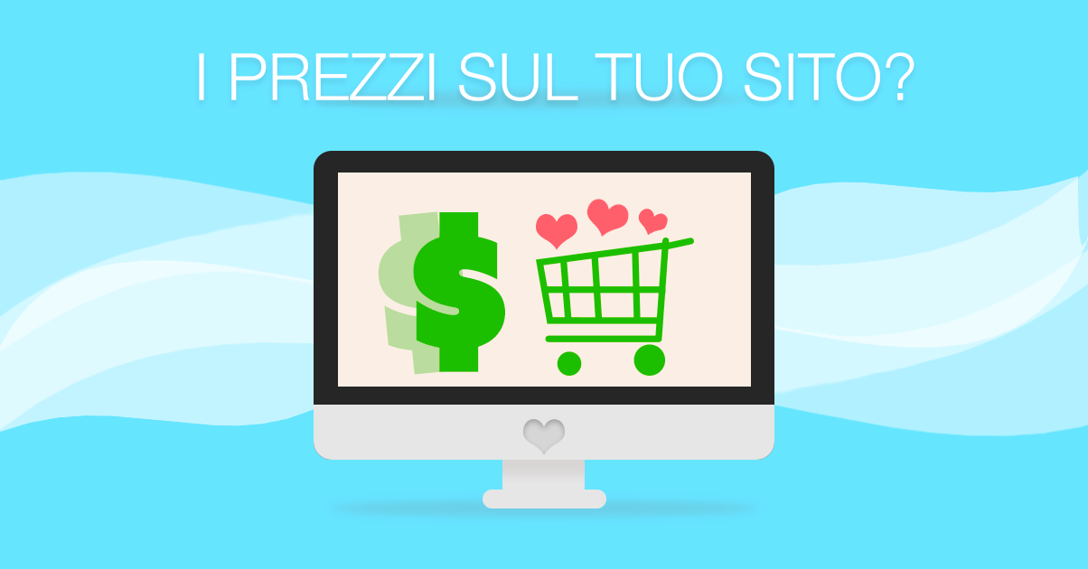 Pubblicare i prezzi sul tuo sito web è una buona idea?